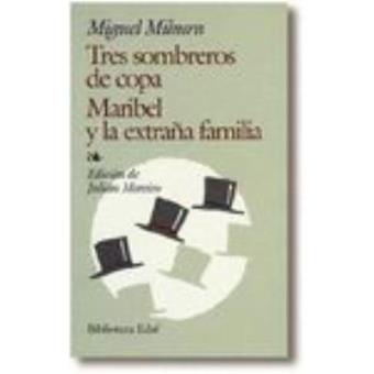 Tres sombreros de copa. maribel y l