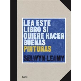 Lea este libro si quiere hacer buenas pinturas