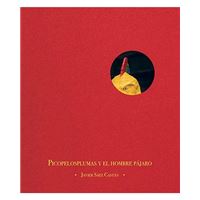 Picopelosplumas y el hombre pájaro