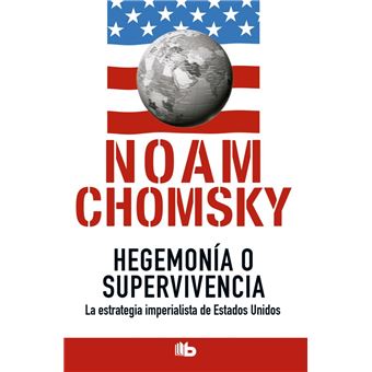 Hegemonía o supervivencia