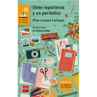 Siete reporteros y un periódico