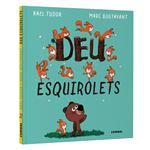 Deu esquirolets