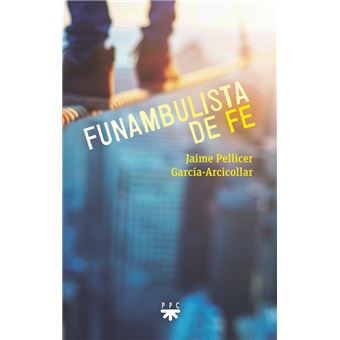 Funambulista de fe - 1