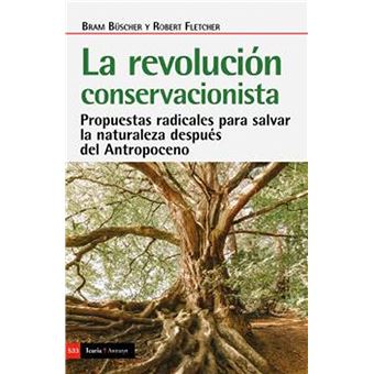 Revolucion conservacionista, la