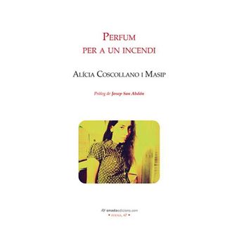 Perfum Per A Un Incendi - 1