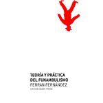 Teoria Y Practica Del Funambulismo
