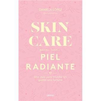 Skincare para una piel radiante