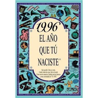 1996 El Año Que Tu Naciste - 1