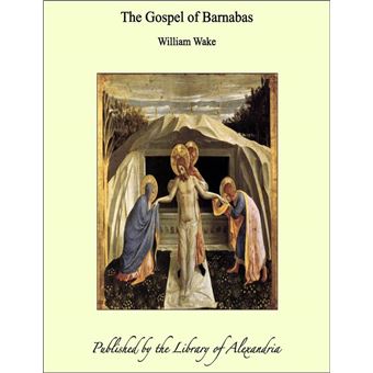 The Gospel of Barnabas - 1