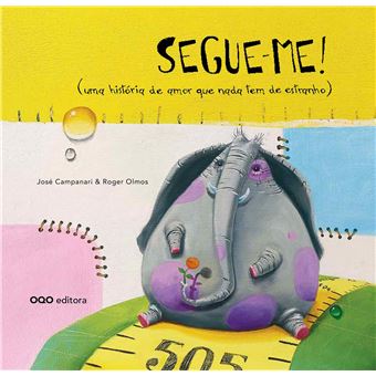Segueme-me! (uma história de amor que nada tem de estranho) - 1