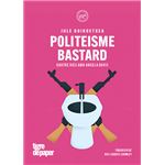 Politeisme Bastard