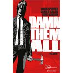 Damn Them All nº 1