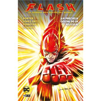 Flash El Hombre Mas Rapido Del Mundo