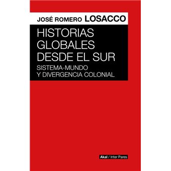 Historias Globales Desde El Sur