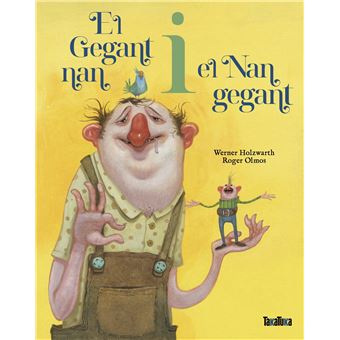 El Gegant Nan I El Nan Gegant