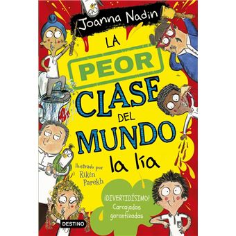 La peor clase del mundo 2. la peor clase del mundo a lía