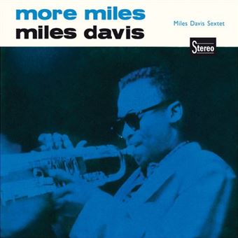 More Miles - CD