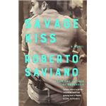 Savage kiss