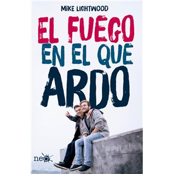 El fuego en el que ardo