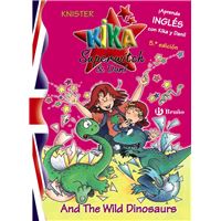 Kika Superwitch & Dani And The Wild Dinosaurs