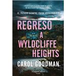 Regreso A Wyldcliffe Heights