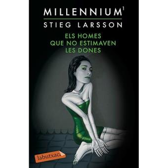Els Homes Que No Estimaven Les Dones (Sèrie Millennium 1) - 1