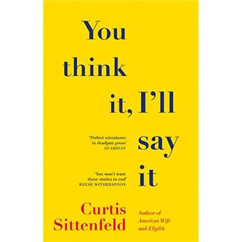 You Think It, I'll Say It - 1