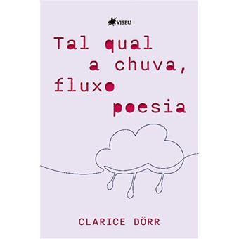 Tal qual a Chuva, Fluxo Poesia - 1