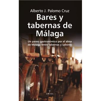 Bares Y Tabernas De Malaga