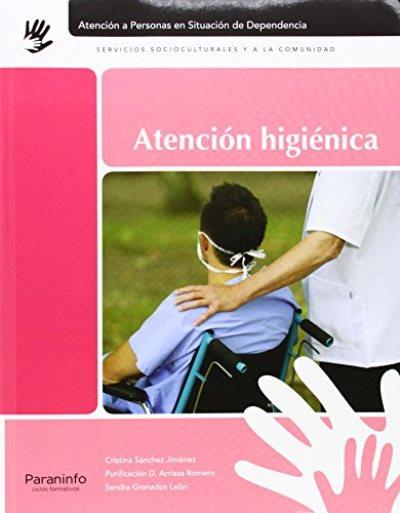 Ediciones Paraninfo, S.a Atención Higiénica