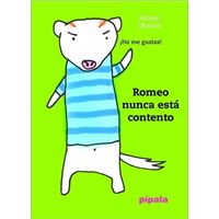 Romeo nunca está contento