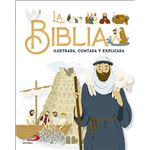 La Biblia ilustrada, contada y explicada