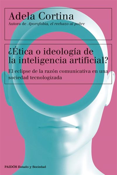 Default Constructor ¿Ética O Ideología De La Inteligencia Artificial? - Adela Cortina Orts (Autor)