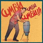Cumbia cumbia cumbia!! Vol 2 - 2 Vinilos