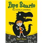 Pepe saurio 1. una travesura prehistórica
