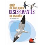 Guia De Las Aves Desesperantes De España