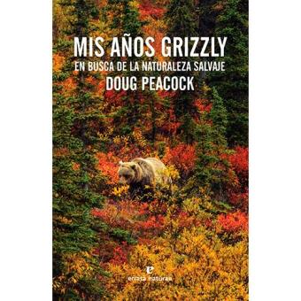 Mis años grizzly