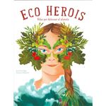 Eco Herois  (VVKIDS)