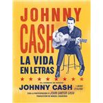 Johnny Cash. La vida en letras