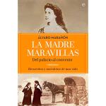 Madre maravillas, la