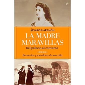 Madre maravillas, la