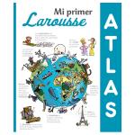 Mi primer atlas larousse