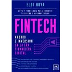 Fintech: Ahorro e inversión en la era financiera digital