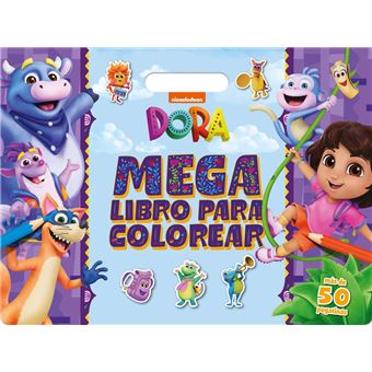 Dora. Megalibro para colorear