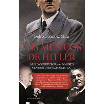 Los Musicos De Hitler