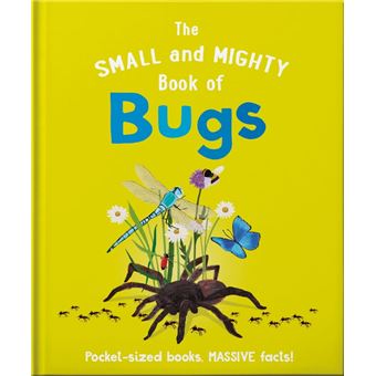 The Small and Mighty Book of Bugs - 1