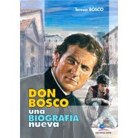 Don Bosco, Una Biografía Nueva