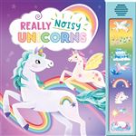 Really Noisy Unicorns