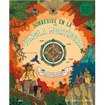 Sobrevive en la jungla mortífera