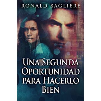 Una Segunda Oportunidad para Hacerlo Bien - 1